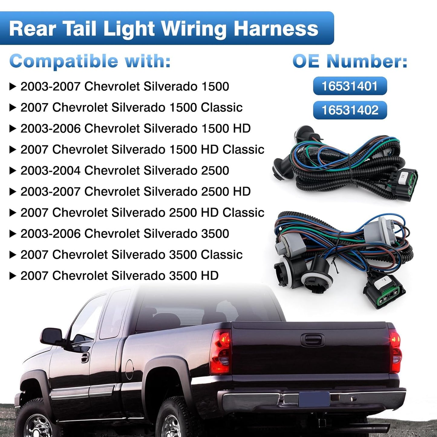 Tail Light Wiring Harness Compatible with 2003-2007 Chevy Silverado 1500 1500HD 2500 2500HD 3500 3500HD Replaces 16531401 16531402