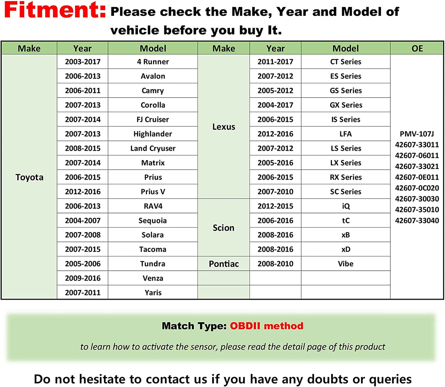 TPMS Sensor Compatible for Toyota Scion Pontiac Lexus, Camry rav4 Scion Yaris Corolla Tire Pressure Monitoring Sensor Replaces# 42607-33011 PMV-107J 42607-33021 42607-06011 315MHz